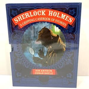 Sherlock Holmes A Gripping Casebook of Stories Hardcover Sir Arthur Conan Doyle